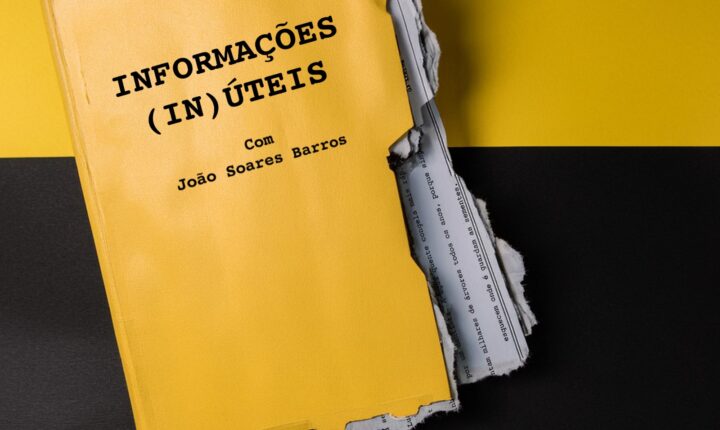 As Informações (In)úteis de João Soares Barros