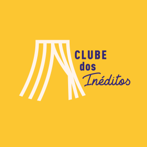 CLUBE DOS INÉDITOS