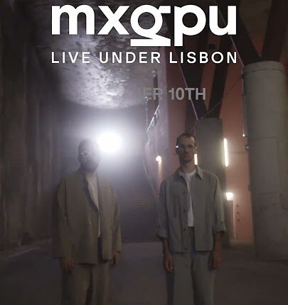 MXGPU Live Under Lisbon